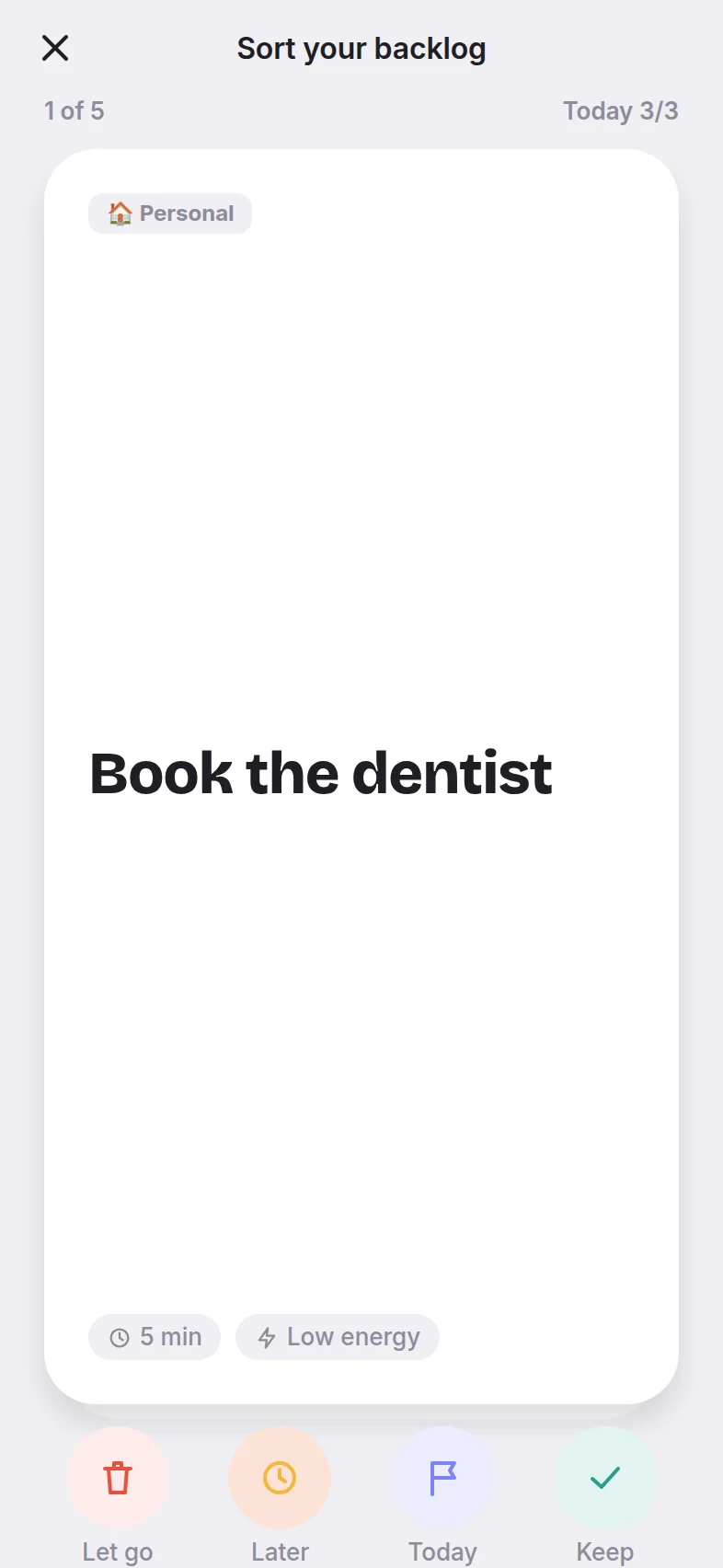 A task card to swipe: let go, later, today or keep