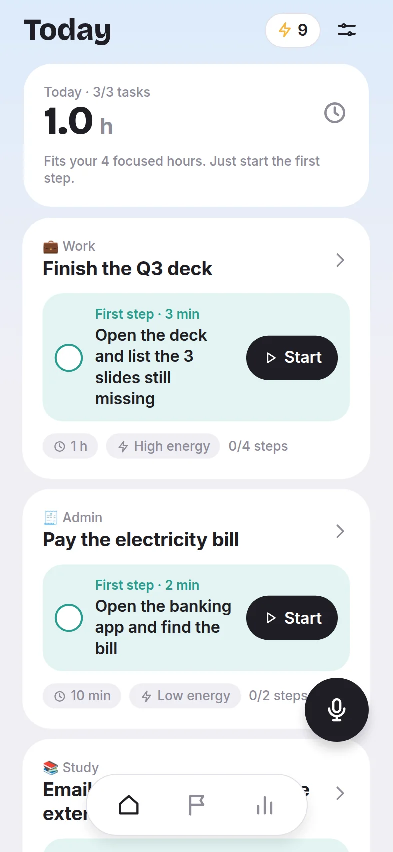 Today: three tasks, each showing a tiny first step and a Start button